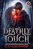 Deathly Touch