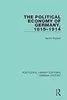 The Political Economy of Germany, 1815-1914