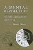 A Mental Revolution: Scientific Management Since Taylor