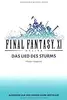 Final Fantasy XI: Das Lied des Sturms, Bd 1