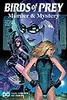 Birds of Prey: Mystery & Murder