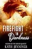 Firefight in Darkness