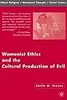 Womanist Ethics and the Cultural Production of Evil
