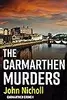 The Carmarthen Murders