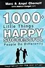 1,000+ Little Things Happy Successful People Do Differently
