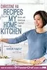 Recipes From My Home Kitchen : Asian And American Comfort Food