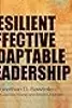 Resilient Effective Adaptable Leadership
