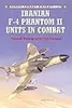 Iranian F-4 Phantom II Units In Combat