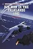 Air War in the Falklands 1982