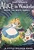 Walt Disney's Alice in Wonderland Meets the White Rabbit