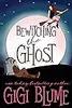 Bewitching the Ghost