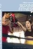 The Complete Guide to Boxing Fitness: A non-contact boxing training manual