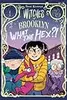 Witches of Brooklyn: What the Hex?!: