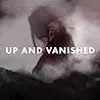 Up and Vanished Season 2