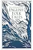 The Anthology of English Folk Tales
