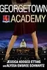 Georgetown Academy: Book One