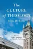 The Culture of Theology