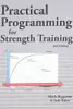 Practical Programming For Strength Training