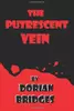 The Putrescent Vein