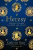 Heresy: Jesus Christ and the Other Sons of God