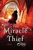 The Miracle Thief