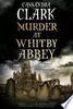 Murder at Whitby Abbey