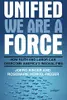 Unified We Are a Force: How Faith and Labor Can Overcome America's Inequalities