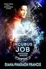The Incubus Job