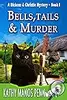 Bells, Tails & Murder