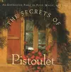 The Secrets of Pistoulet