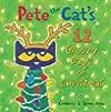 Pete the Cat's 12 Groovy Days of Christmas: A Christmas Holiday Book for Kids