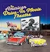 The American Drive-In Movie Theatre