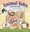 Animal Tales from the Bible: Four Favorite Stories About Jesus