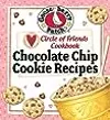 Circle of Friends Cookbook - 25 Chocolate Chip Cookie Recipes: Exclusive on-line cookbook
