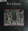 For liberty