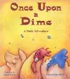 Once upon a dime