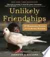 Unlikely Friendships 