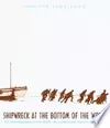 Shipwreck at the Bottom of the World: The Extraordinary True Story of Shackleton and The Endurance