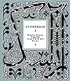 Arabesque 2: Graphic Design from the Arab World and Persia