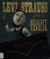Levi Strauss gets a bright idea