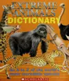 Extreme animals dictionary