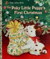 The poky little puppy's first Christmas