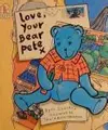 Love, your bear, X / Pete