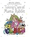 Taking Care of Mama Rabbit