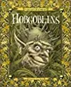 Hobgoblins--The Secret Histories
