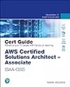 AWS Certified Solutions Architect - Associate (SAA-C02) Cert Guide