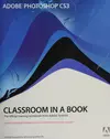Adobe Photoshop CS3 Classroom in a Book