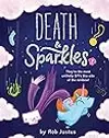 Death & Sparkles: Book 1