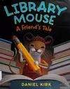 Library mouse makes a friend