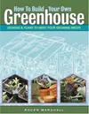 How to Build Your Own Greenhouse